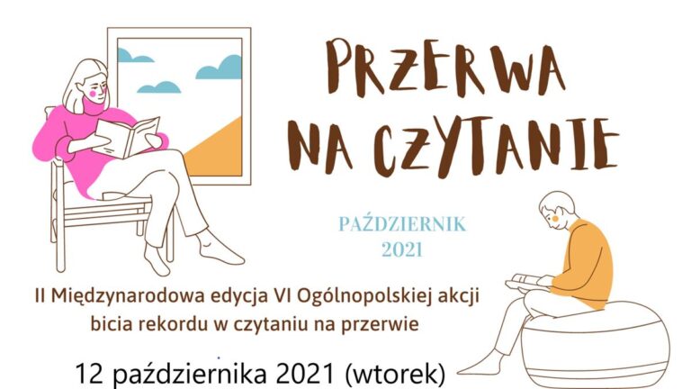 II Międzynarodowa edycja VI Ogólnopolskiej akcji „Przerwa na czytanie – bicie rekordu w czytaniu na przerwie”